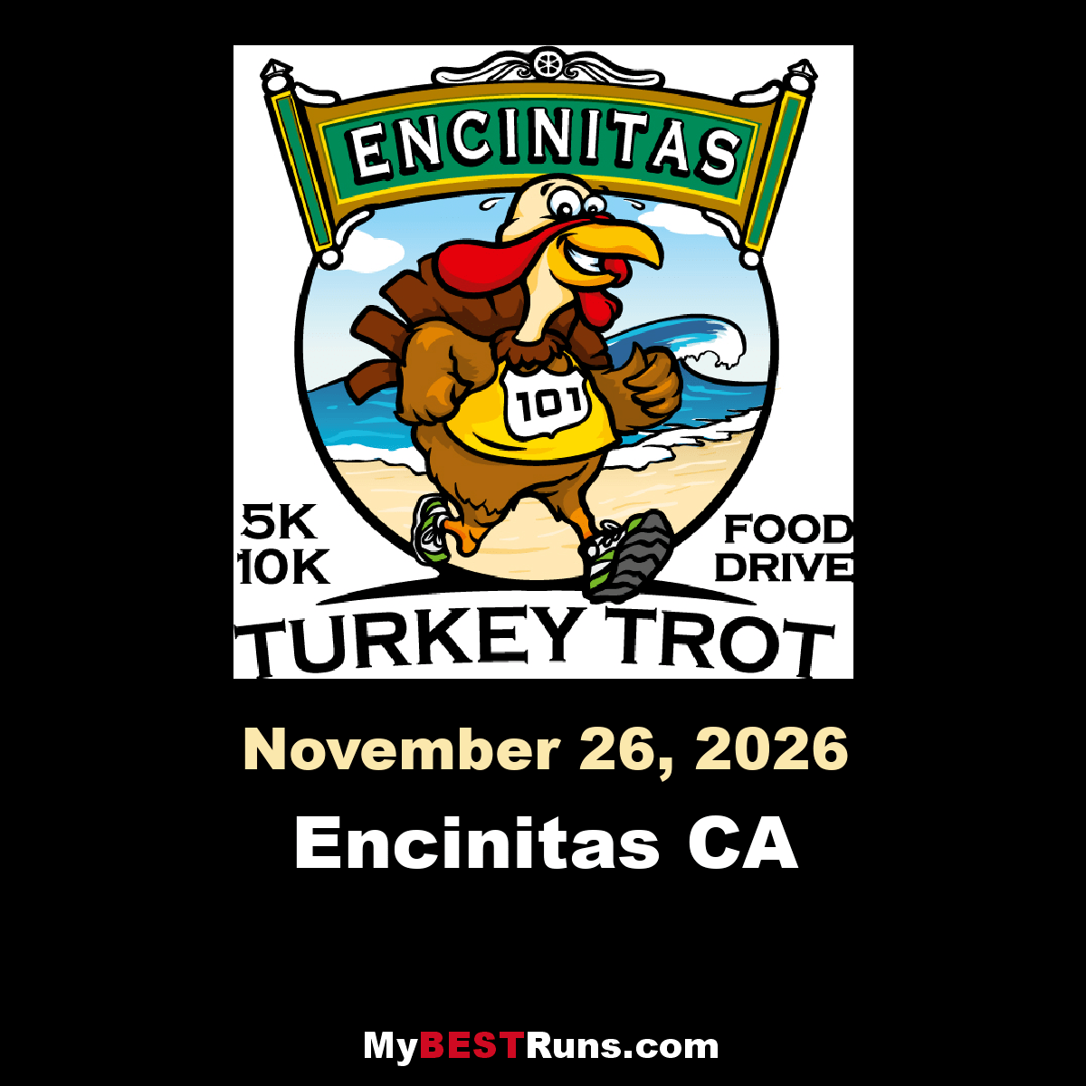 Encinitas Turkey Trot Encinitas CA 11/28/2019 My BEST Runs Worlds Best Road Races