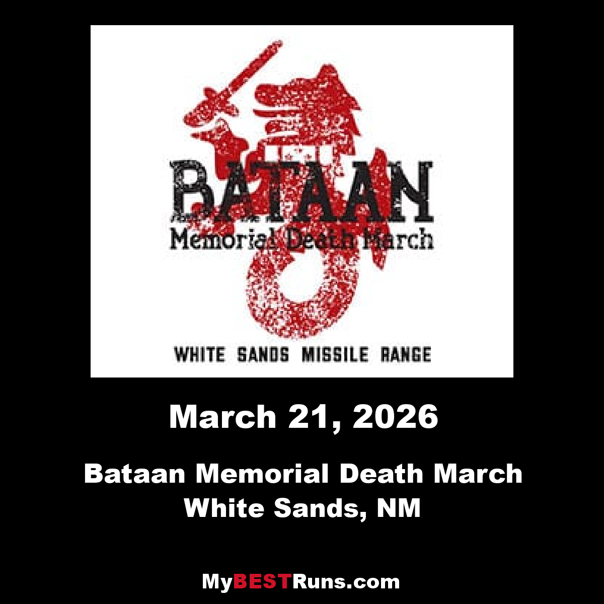 Bataan Memorial Death March White Sands, NM 3/15/2020 My BEST Runs Worlds Best Road Races