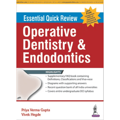 Essential Quick Review Operative Dentistry & Endodontics By Gupta Priya