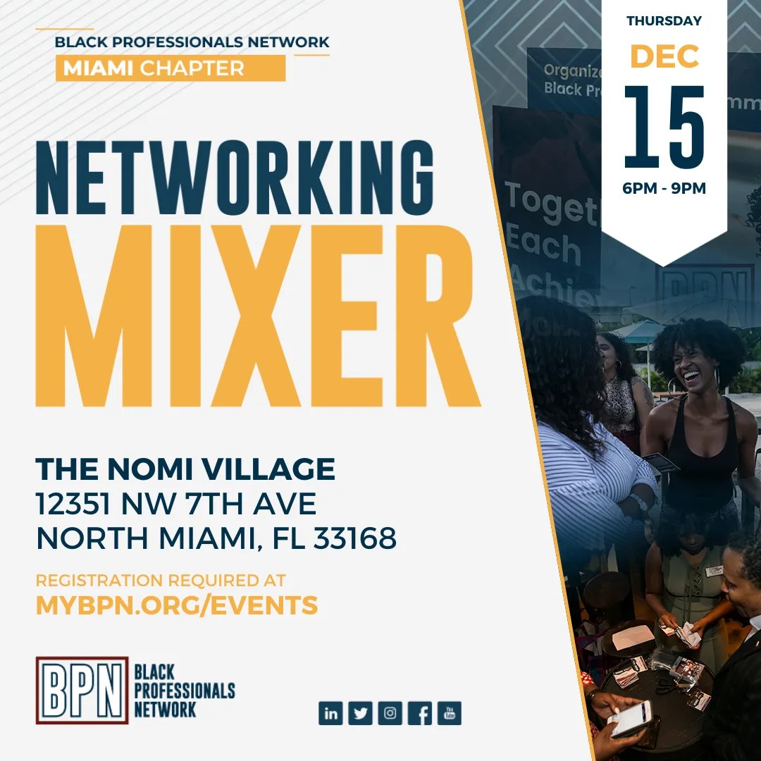 BPN Miami December Networking Mixer Black Professionals Network