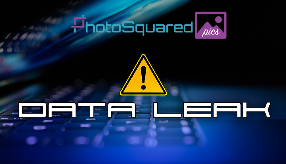 PhotoSquared Data Leak Affects Thousands of Customers Myce.wiki