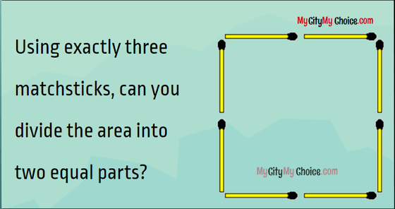 Can you divide the area into two equal parts? Matchstick Puzzle