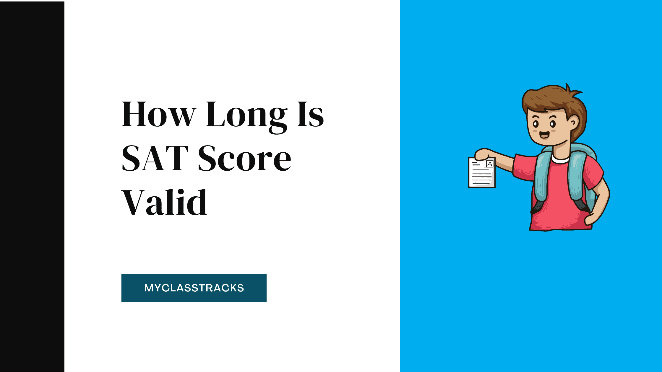 How Long Is SAT Score Valid? Does The Result Expire?