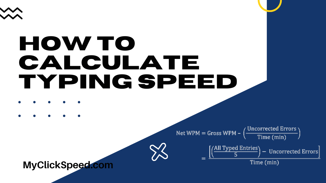 How To Calculate Typing Speed? My Click Speed