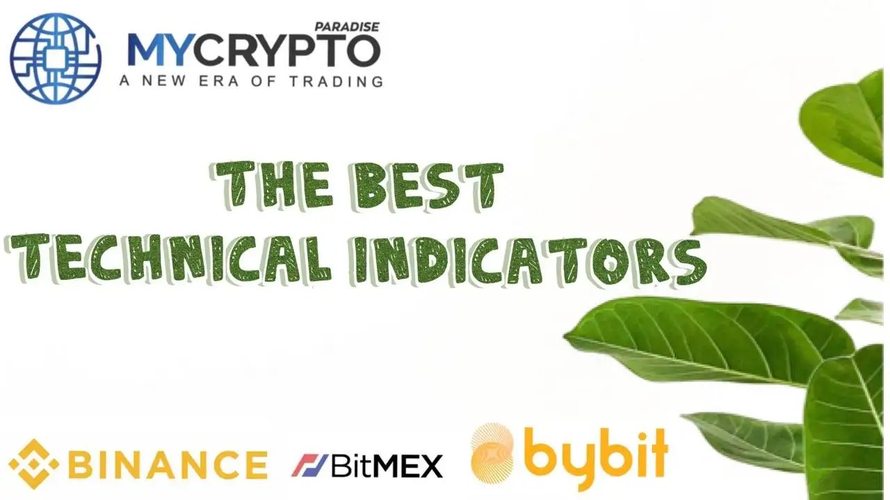 What are the best technical indicators for day trading? MyCryptoParadise