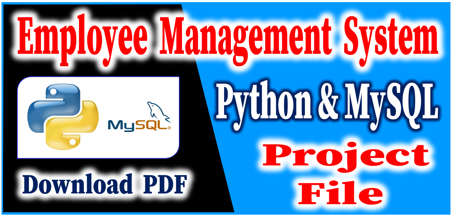 Python and MySQL Project Employee Management System Download in pdf
