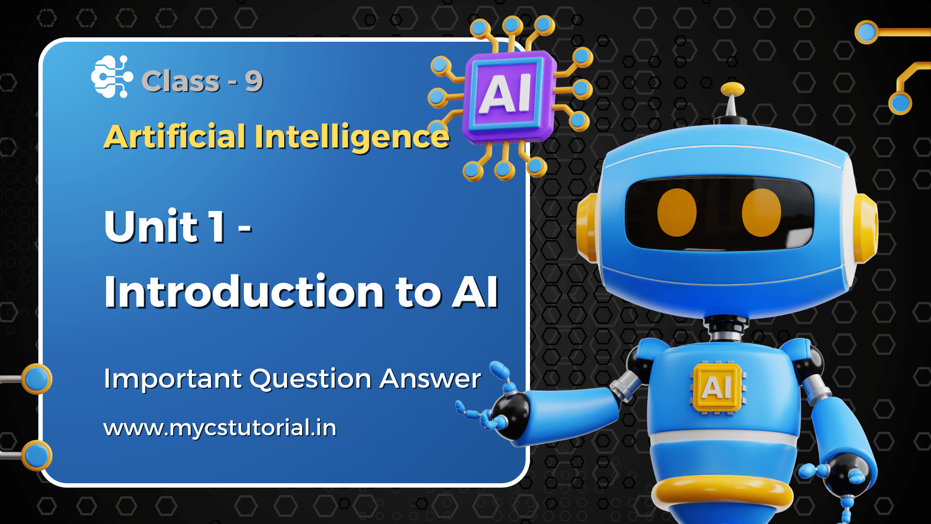 Class 9 Unit 1 Introduction to Artificial Intelligence Question Answer