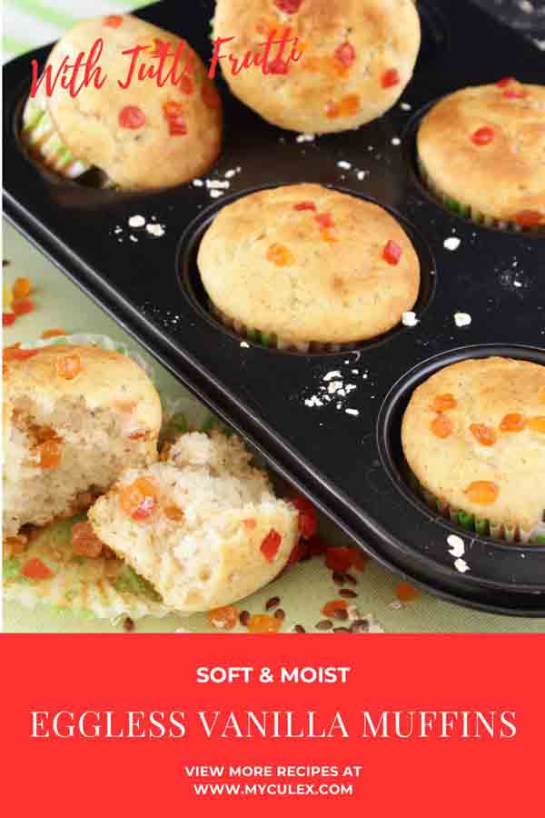 Eggless Vanilla Muffins with Condensed Milk • My Culinary Expressions