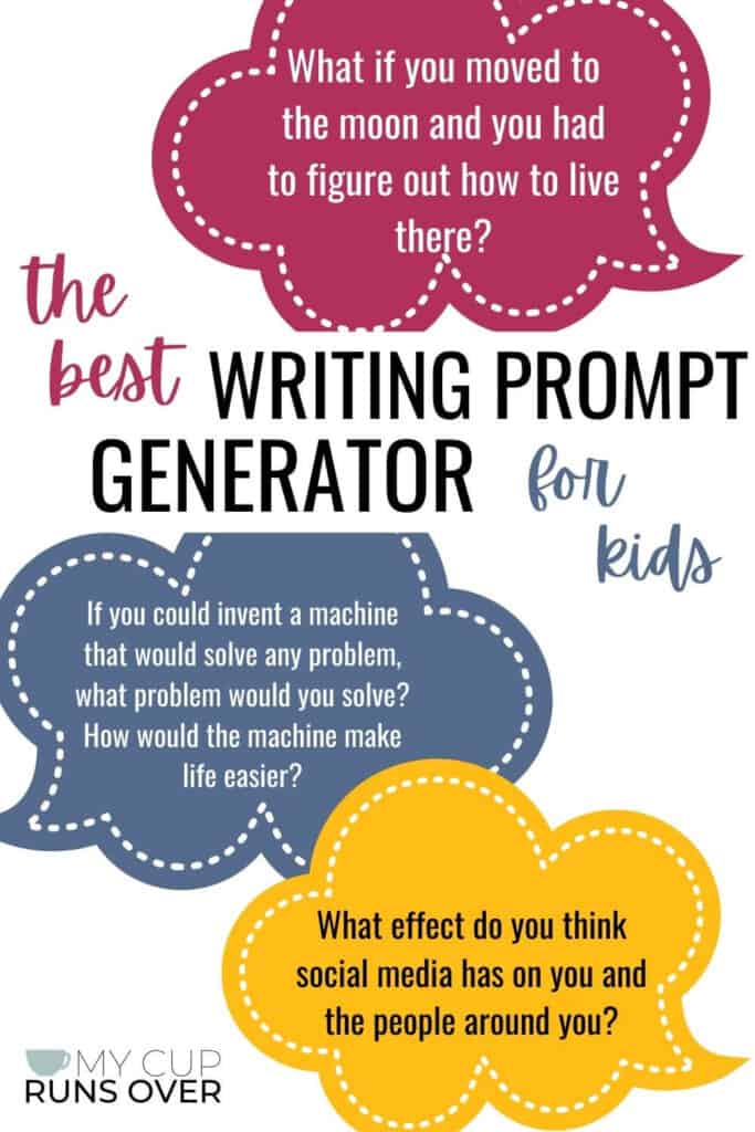 the best writing prompt generator for kids My Cup Runs Over