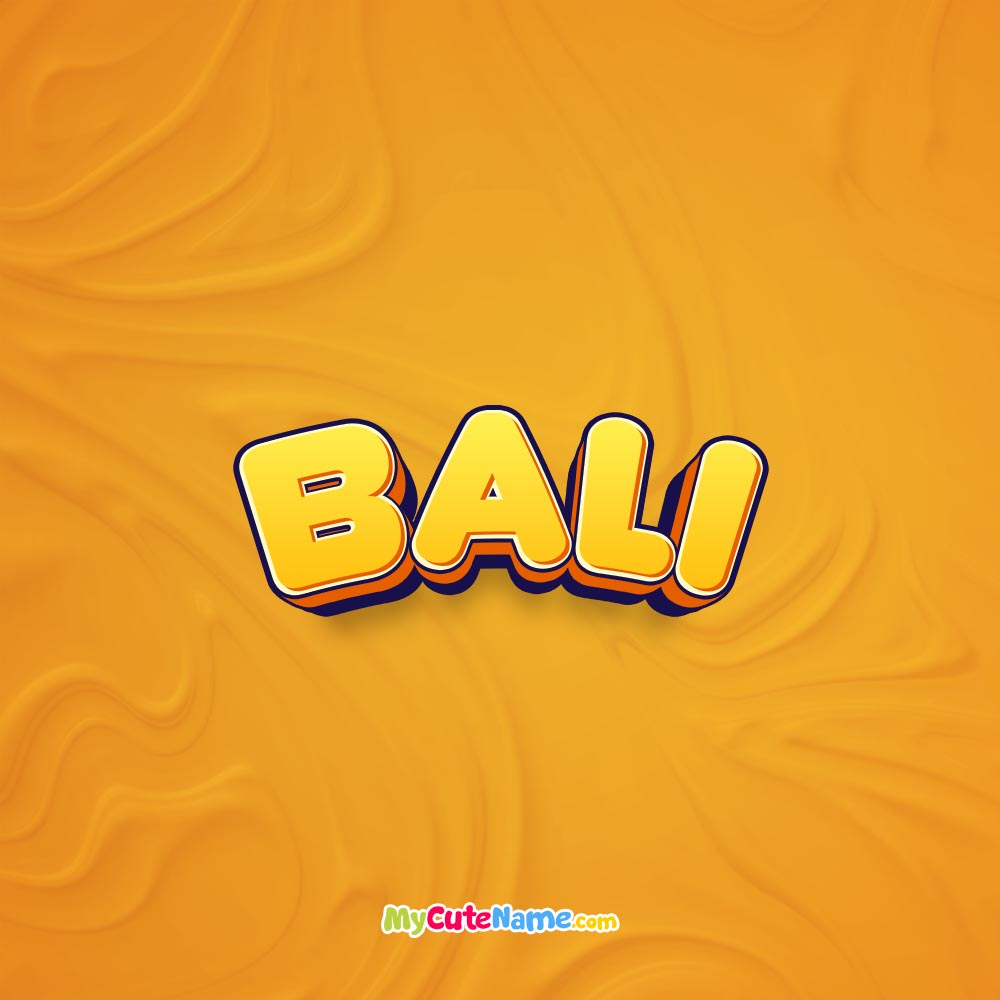 Bali meaning **UPDATE 2023** what is the meaning of name Bali