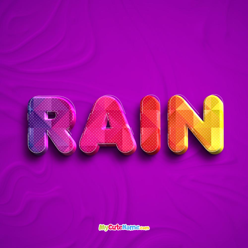 Rain meaning **UPDATE 2023** what is the meaning of name Rain
