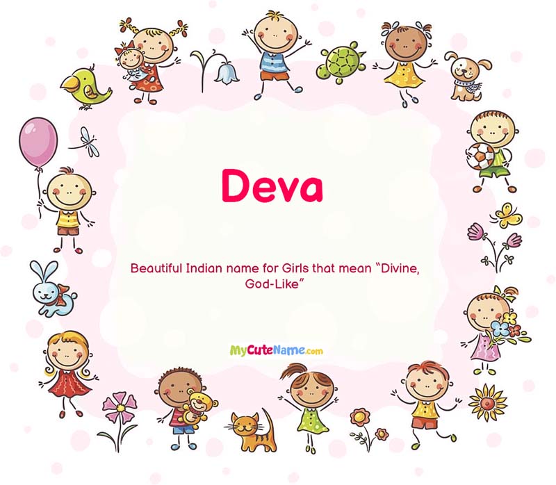 Deva meaning what is the meaning of name Deva ? [MyCuteName]