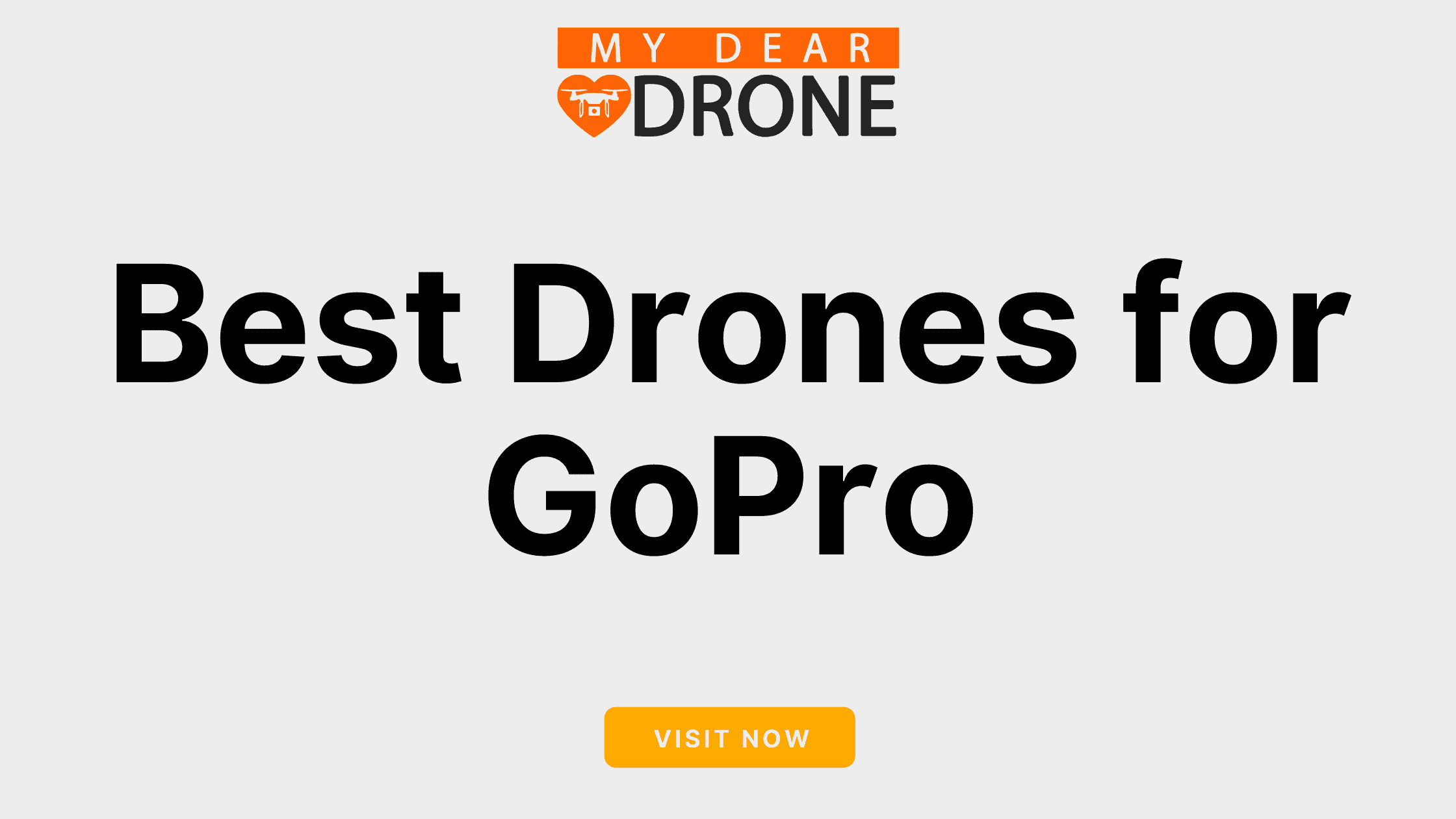 Best Drone for GoPro with Mount & Compatible Models in 2024