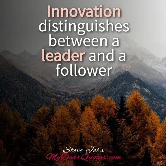 33 Popular Quotes and Sayings About Leadership My Best Quotes