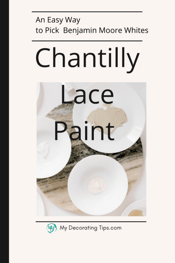 How to Use Chantilly Lace Paint Queen of BM Whites My Decorating Tips