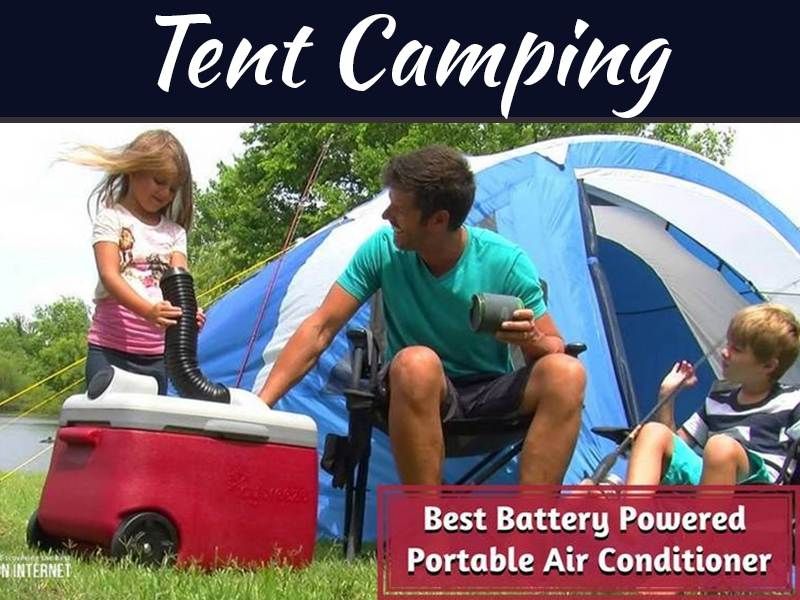 How to Stay Cool During Tent Camping? My Decorative