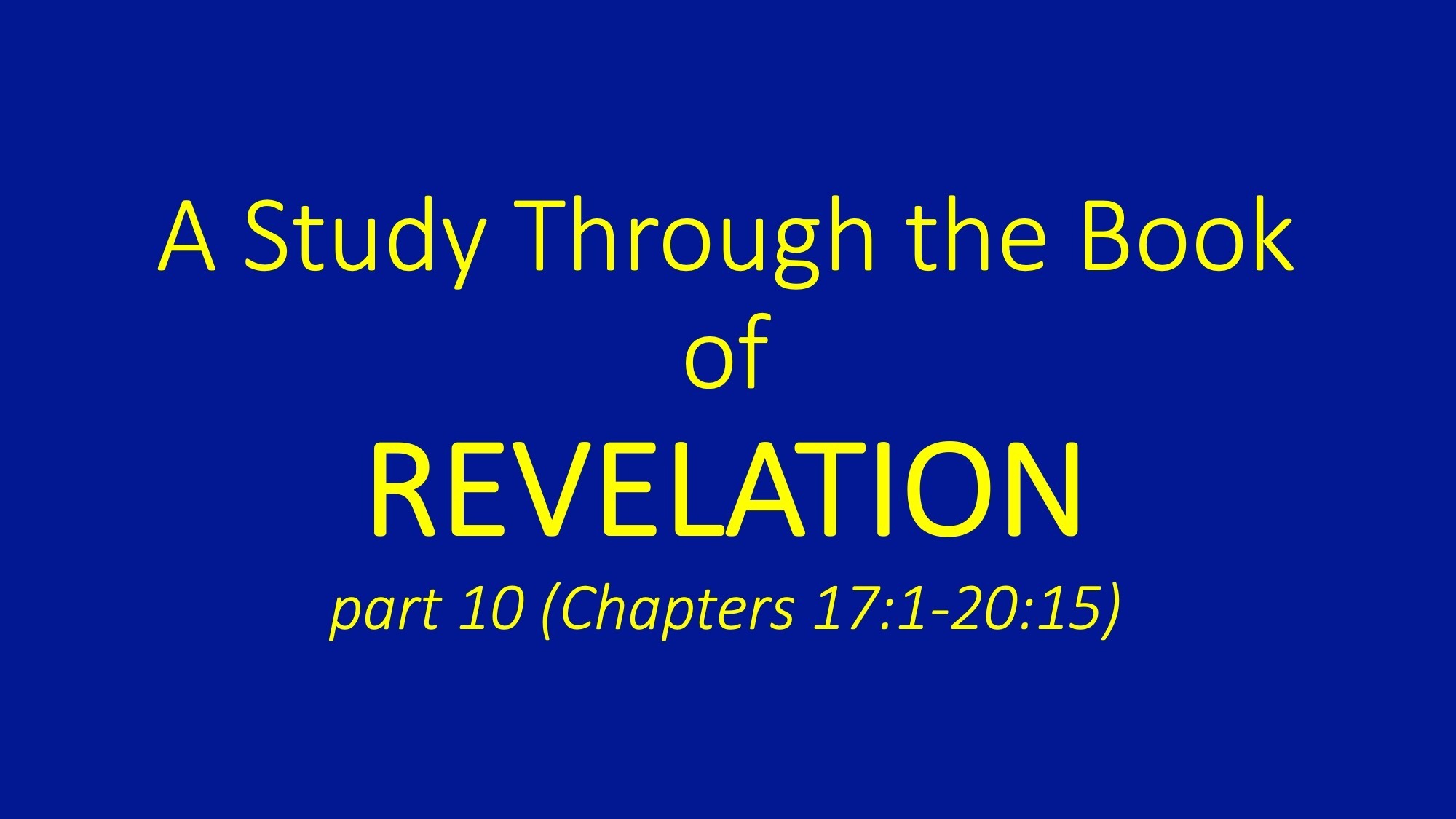 Revelation Part 10 CEIC