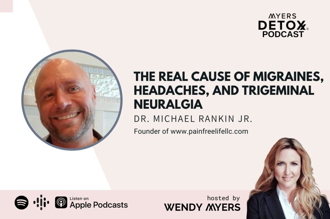 402 The Real Cause of Migraines, Headaches, and Trigeminal Neuralgia