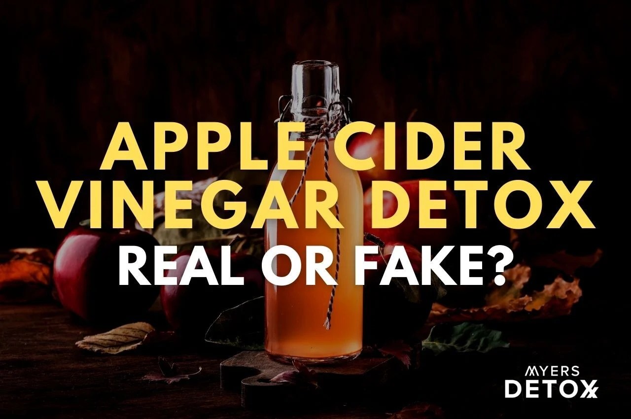 Apple Cider Vinegar Detox Real or Fake?