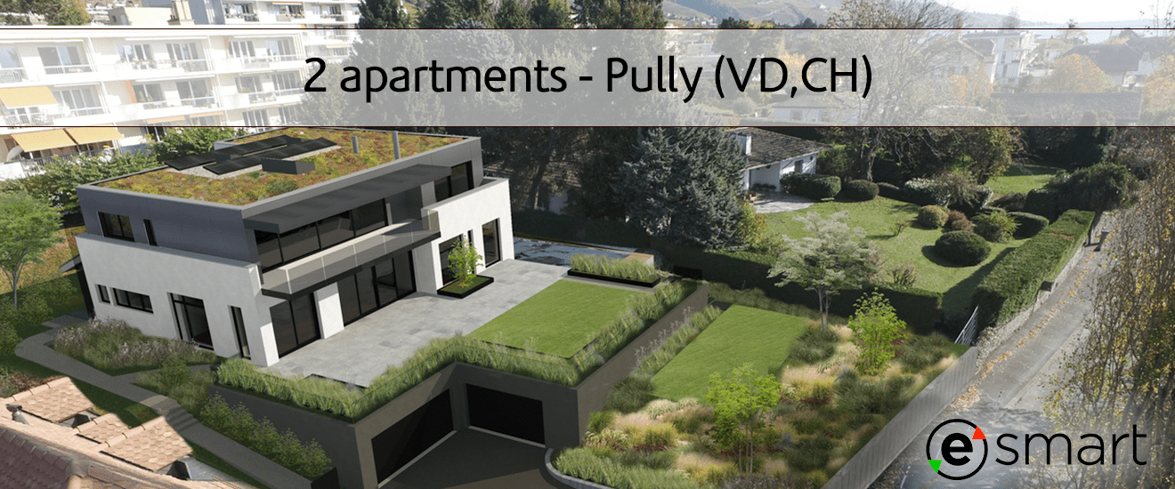 2 apartments Pully (VD,CH) eSMART