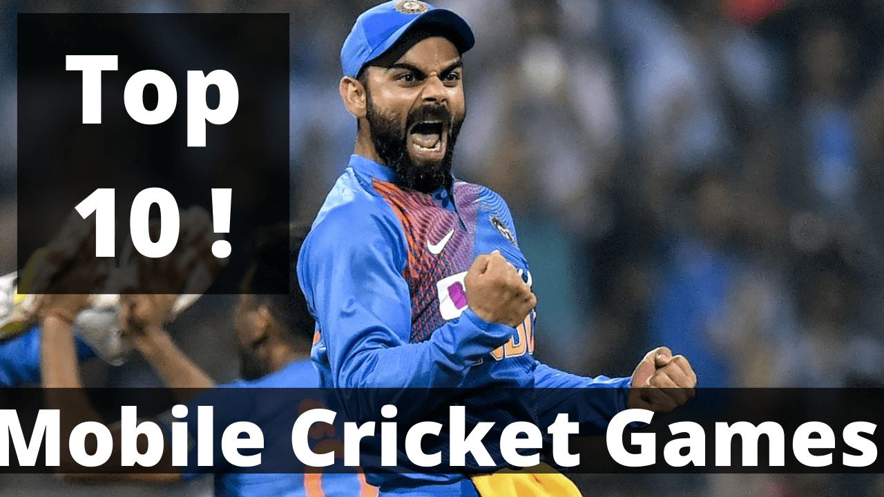 Top 10 Mobile Cricket Games My Esports Globe