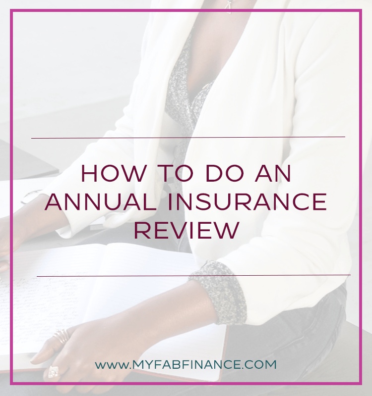 How to do an Annual Insurance Review MyFabFinance