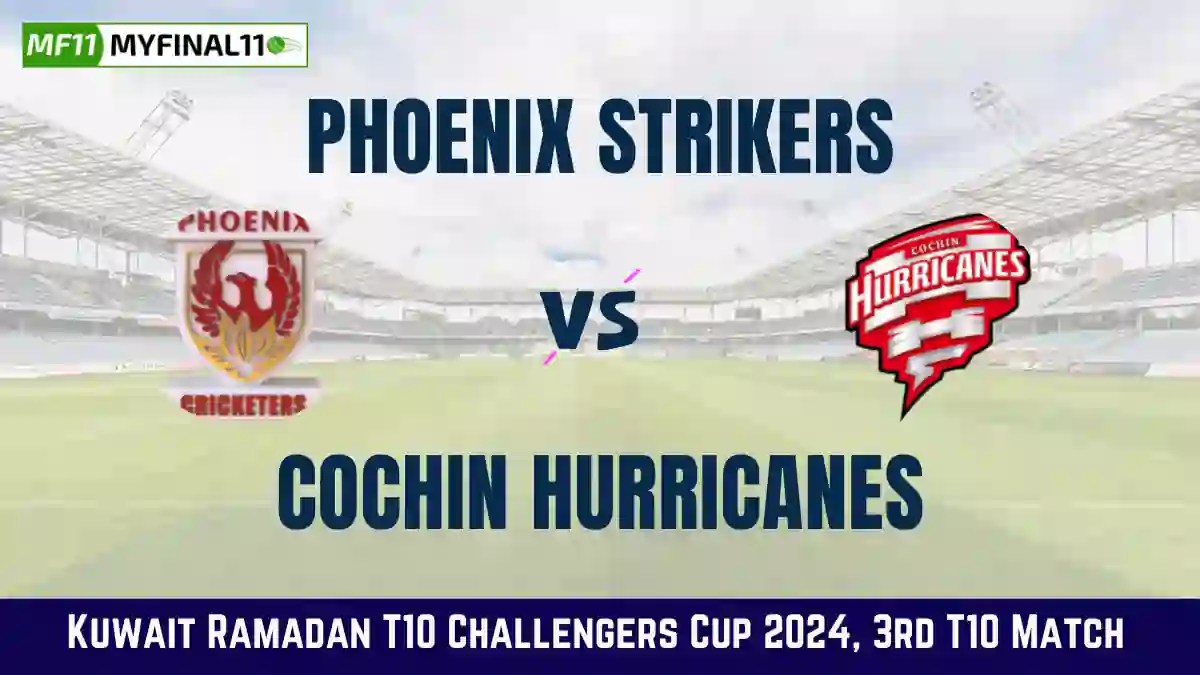 PST vs COH Dream11 Prediction & Player Stats, Phoenix Strikers vs