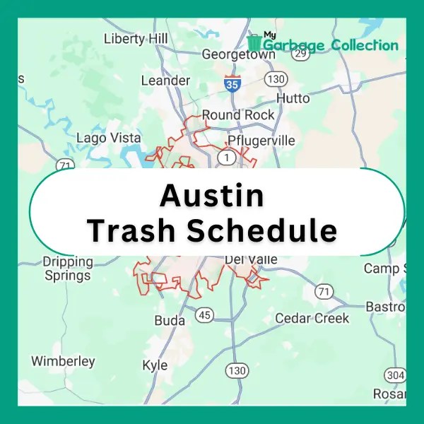 Austin Trash Schedule 2024 (Holidays, Recycling & Bulk Pickup) My Garbage Collection Austin Trash Schedule 2024 (Holidays, Recycling & Bulk Pickup) My Garbage Collection