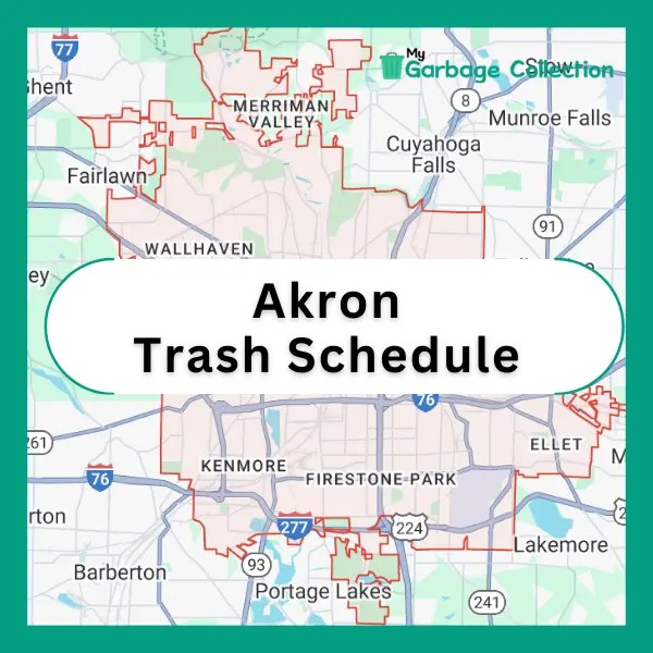 Akron Trash Schedule 2024 (Holidays, Recycling & Bulk Pickup) My