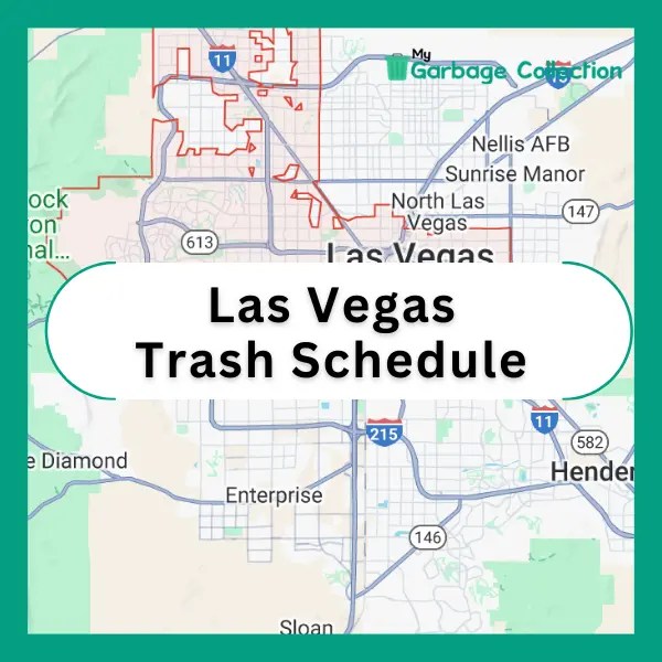 Las Vegas Trash Schedule 2025 (Holidays, Recycling & Bulk Pickup) My