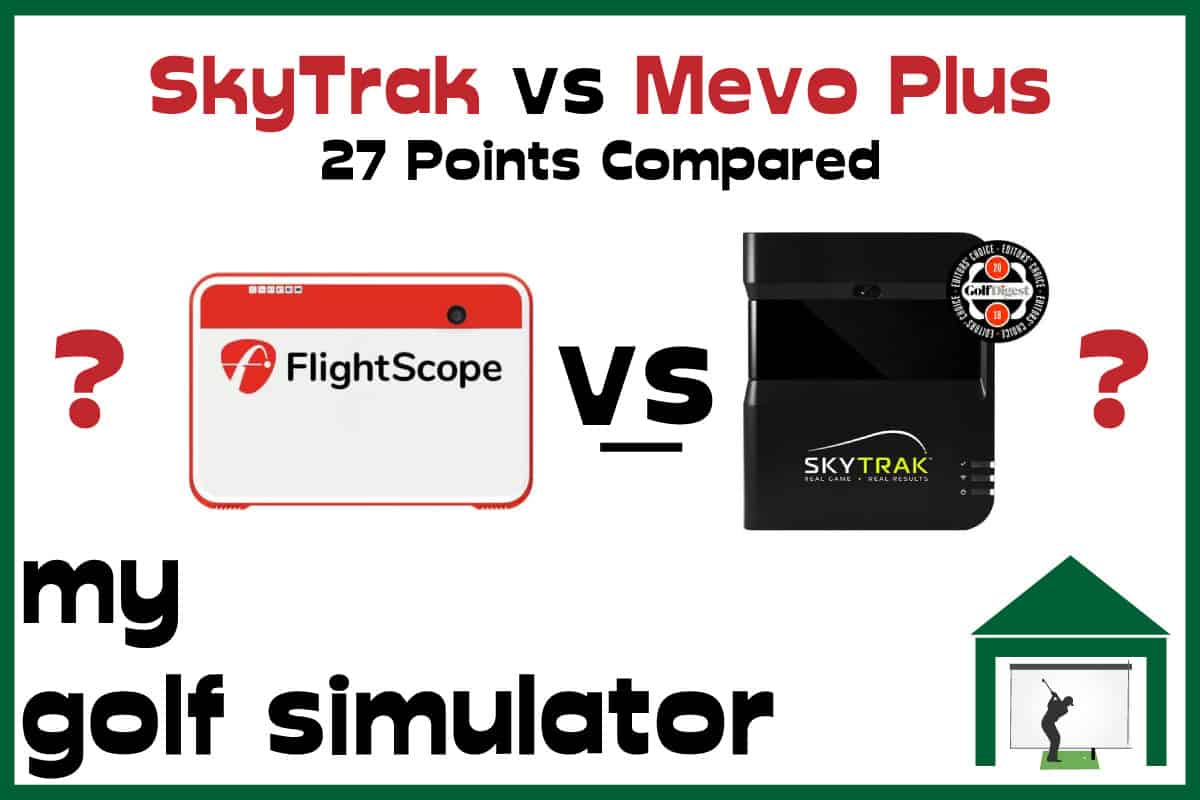 Skytrak vs Mevo Plus 27 Points Compared My Golf Simulator