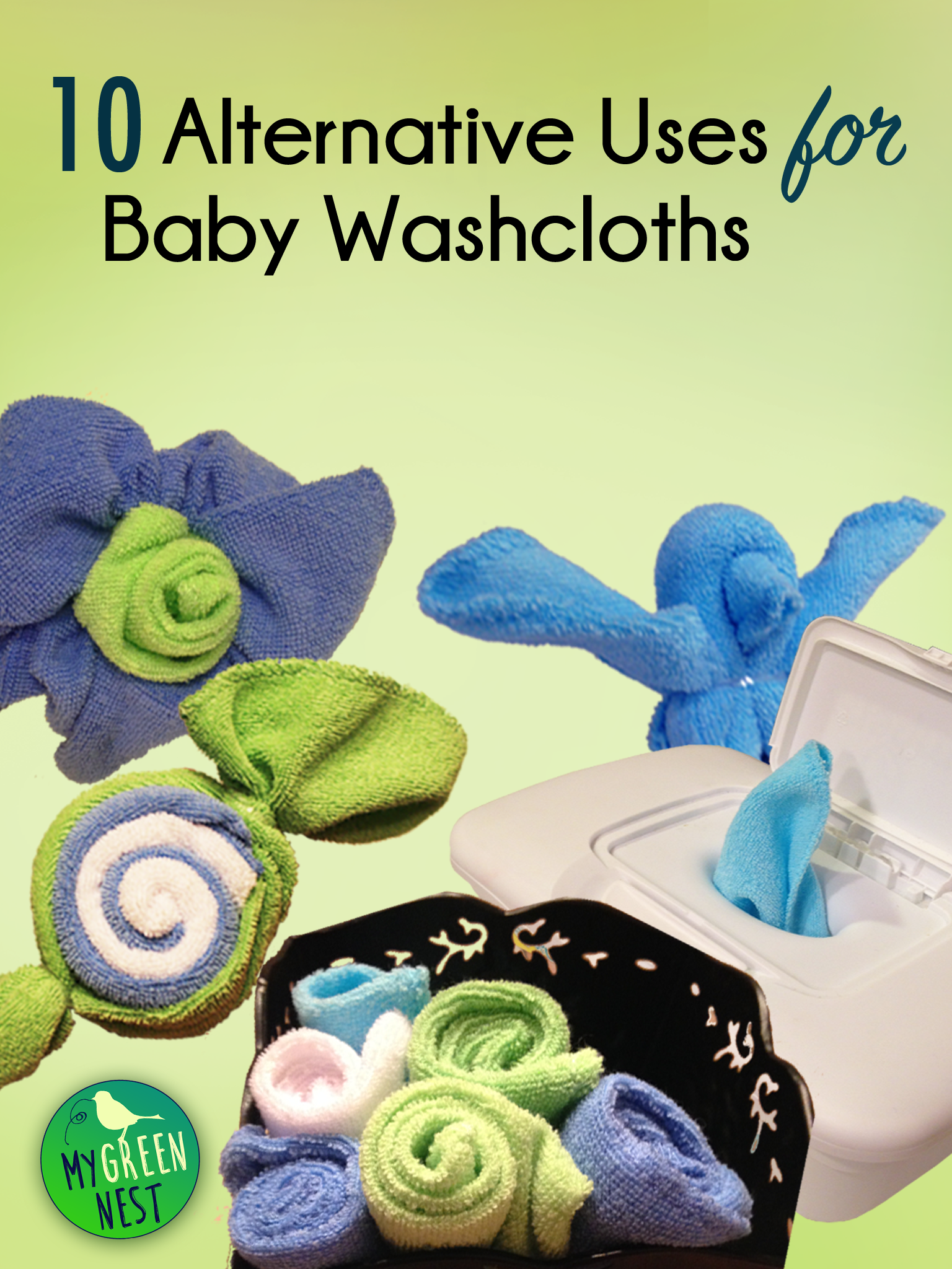 10 Alternative Uses For Baby Washcloths!