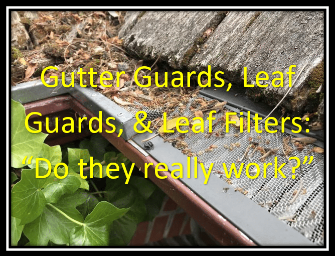 do gutter guards really work My Gutter Pro
