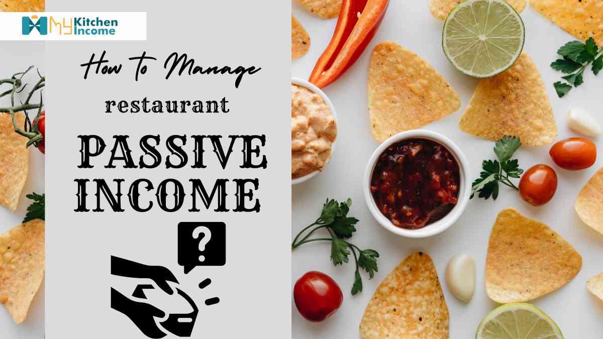 How to Manage Restaurant Passive