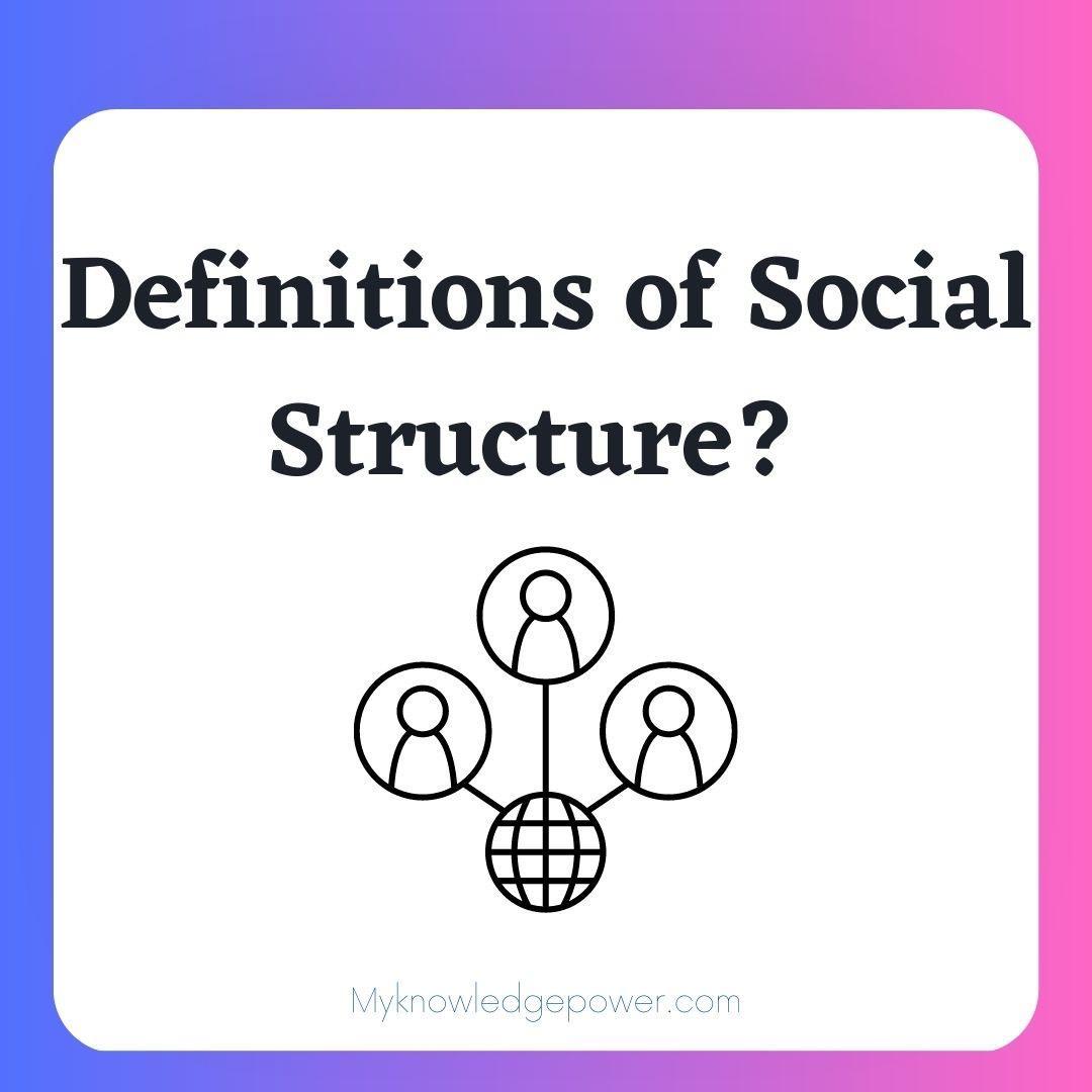 Definitions of Social Structure In Sociology Notes Study Material BA
