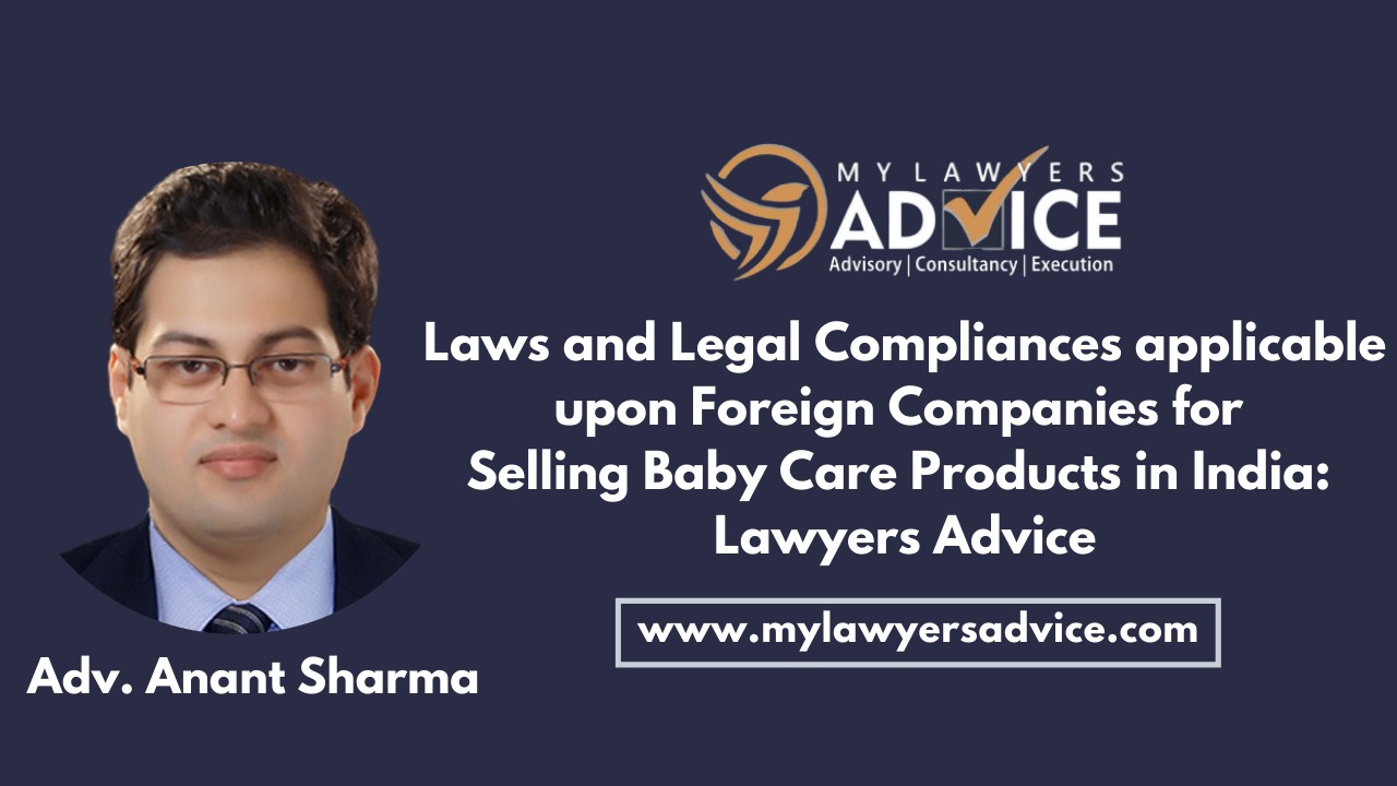 Laws and Legal Compliances applicable upon Foreign Companies for