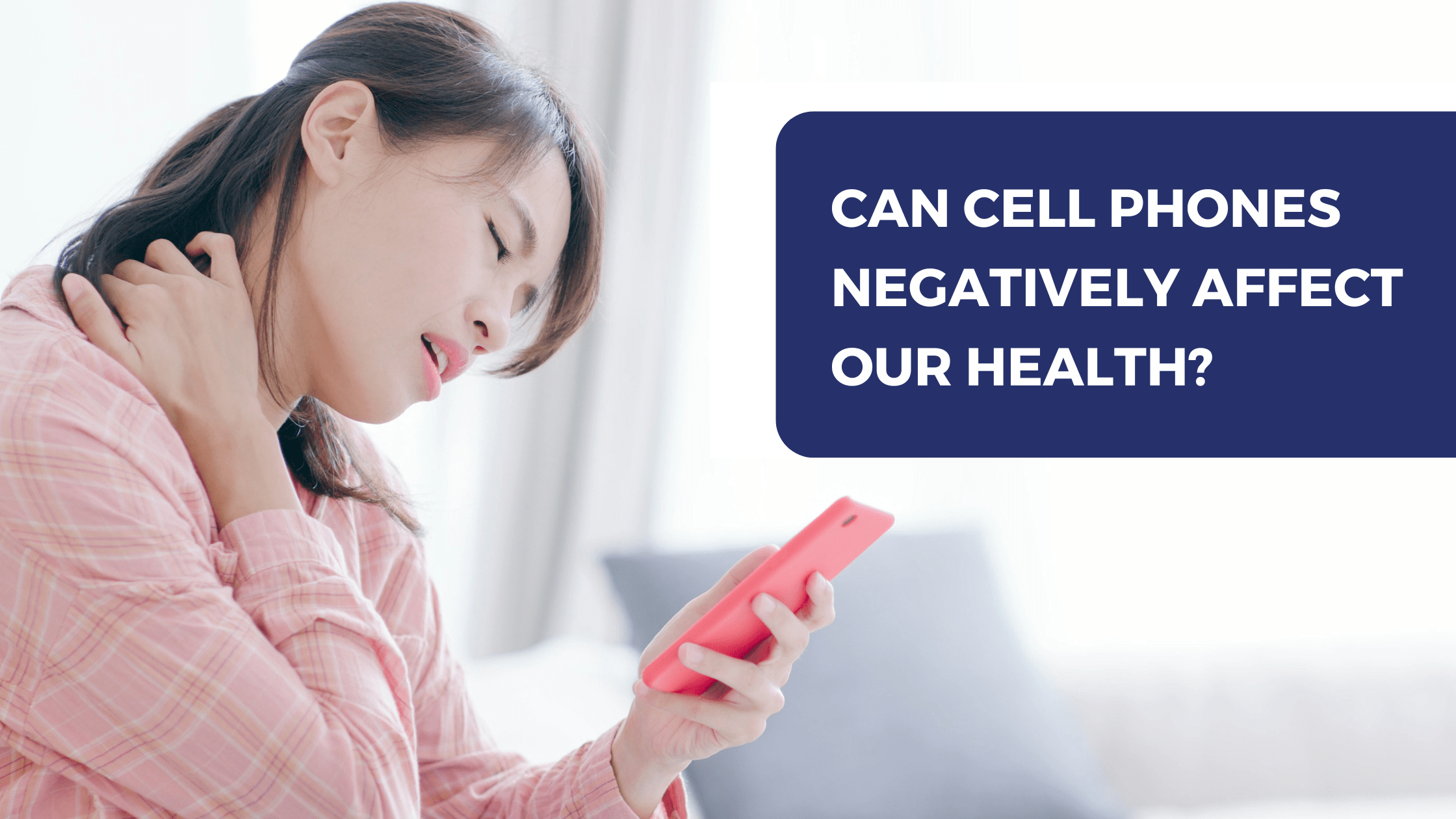 Can cell phones negatively ffect our health?