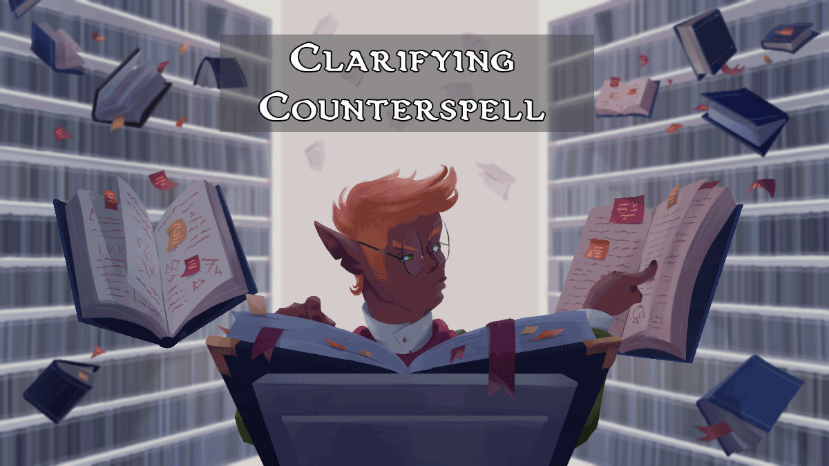 Clarifying Counterspell (DnD 5e) Mym's Well