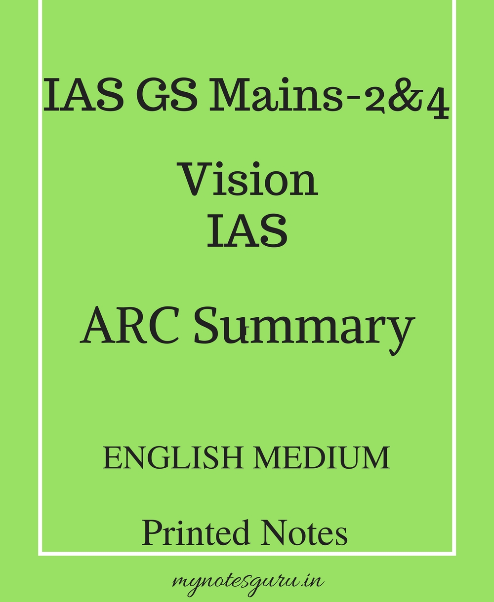 IAS GS Mains 2 & 4 Vision IAS Arc Summary English Medium