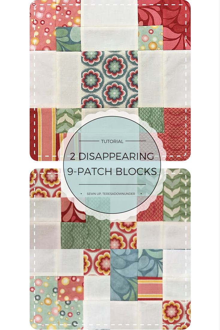 2 Disappearing 9patch blocks video tutorials Sewn Up