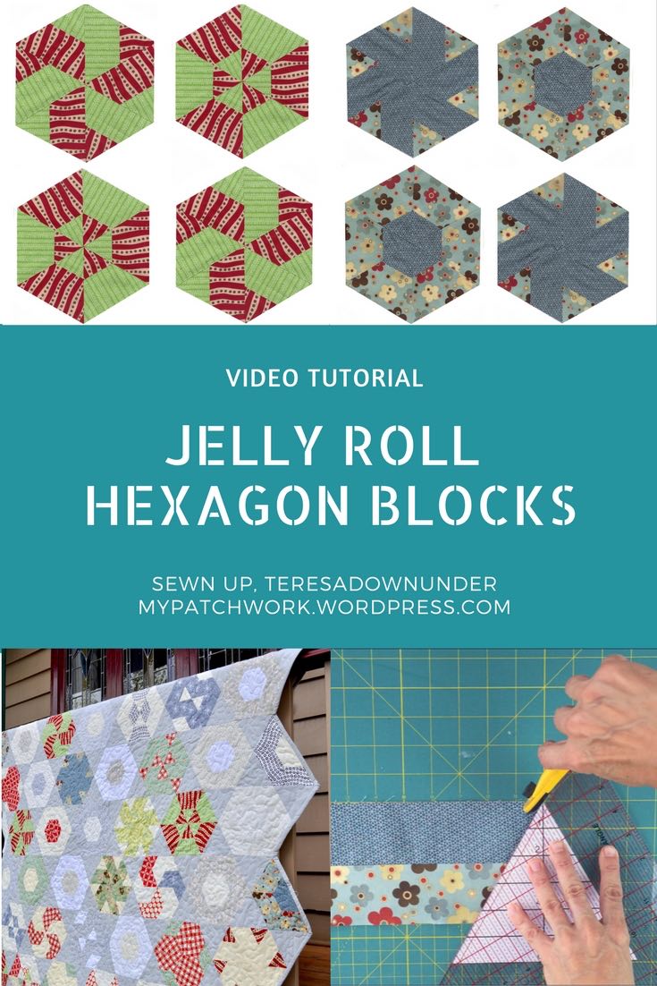 Video tutorial Jelly roll hexagon blocks Sewn Up