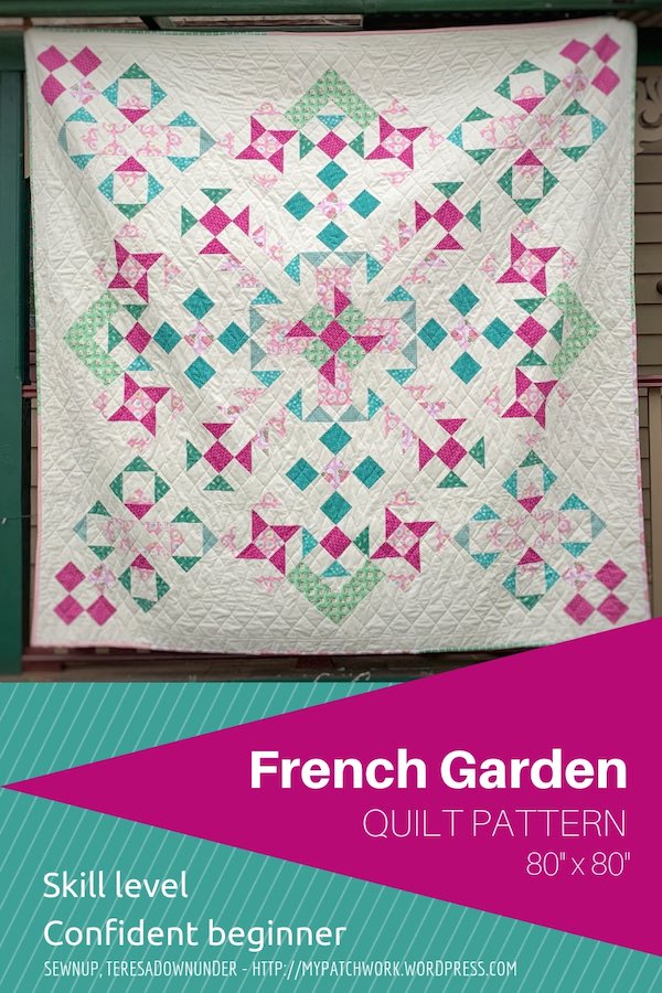 Pattern French garden quilt confident beginner level Sewn Up