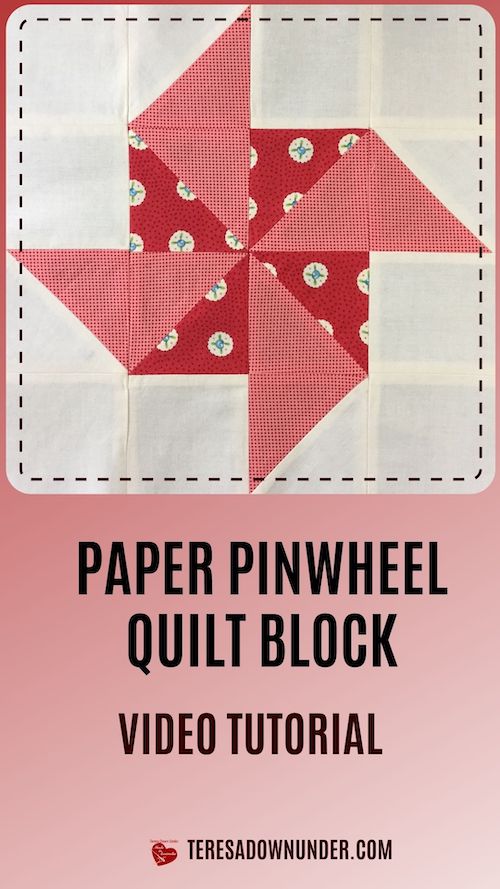 Paper pinwheel quilt block video tutorial Sewn Up