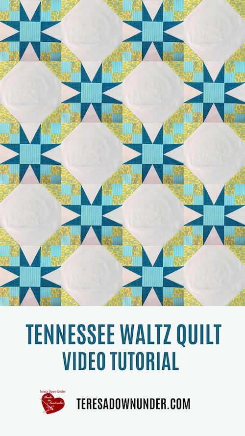 Tennessee Waltz Quilt Pattern