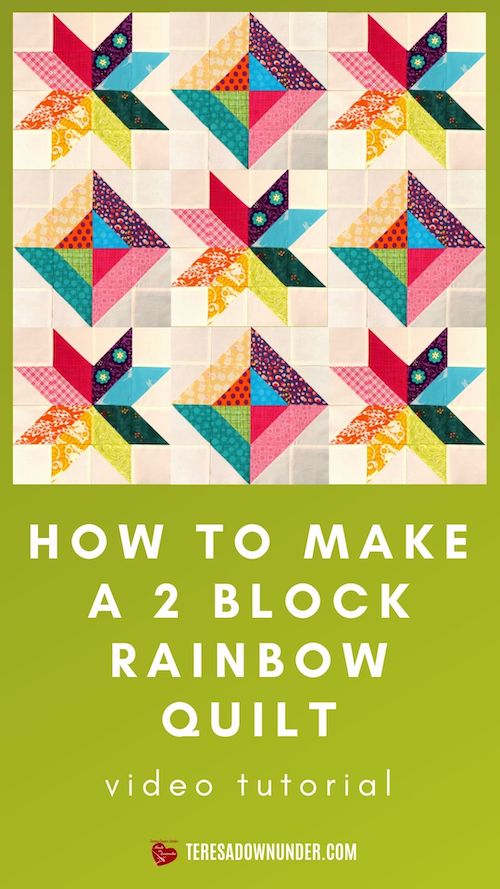 How to make a 2 block rainbow quilt Sewn Up