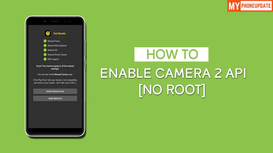 How To Enable Camera 2 API On Redmi Note 5 Pro {Without Root