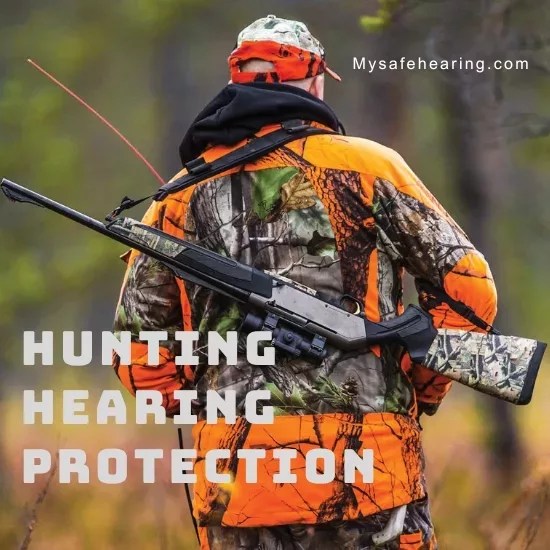 My 8 Best Hunting Hearing Protection in 2024 My Safe Hearing