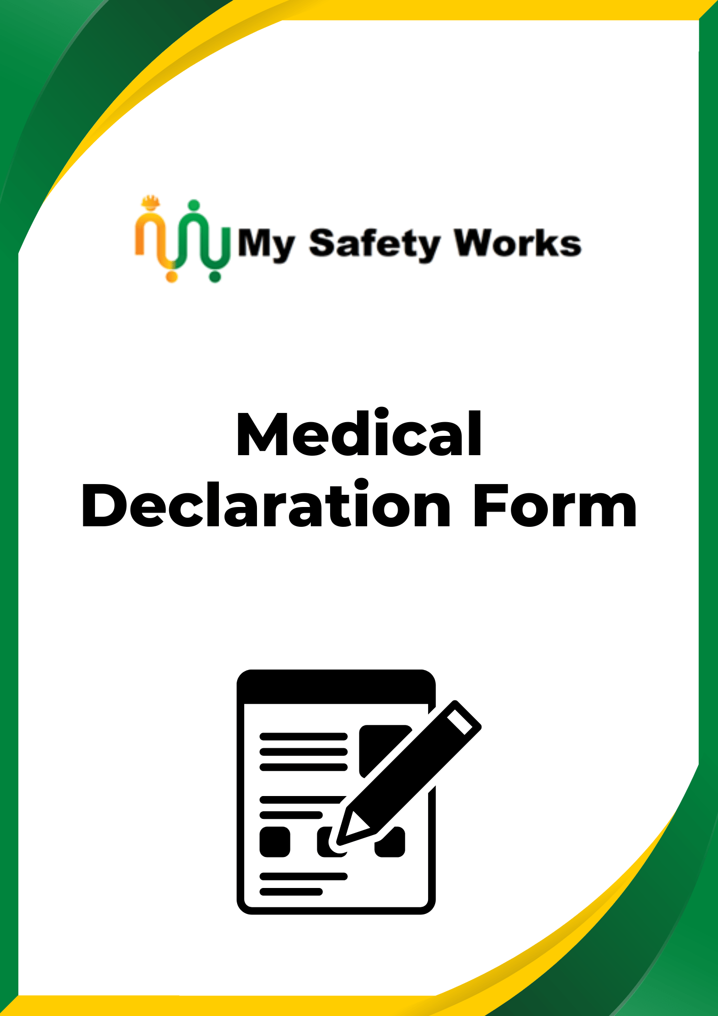 Medical Declaration Form My Safety Works