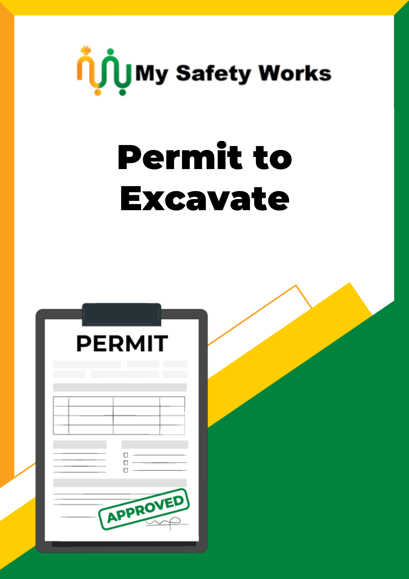 Permit to Excavate My Safety Works