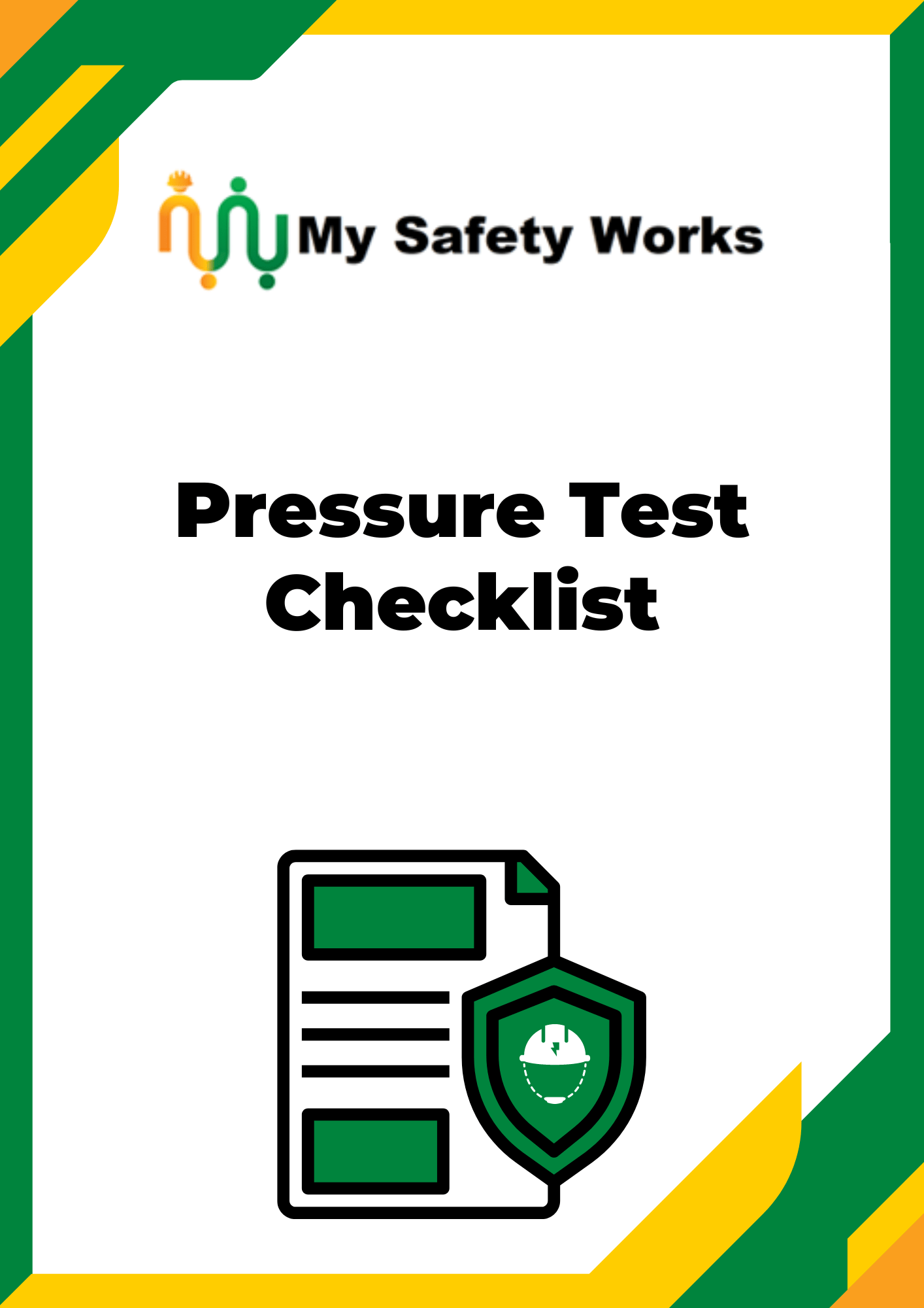 Pressure Test Checklist My Safety Works
